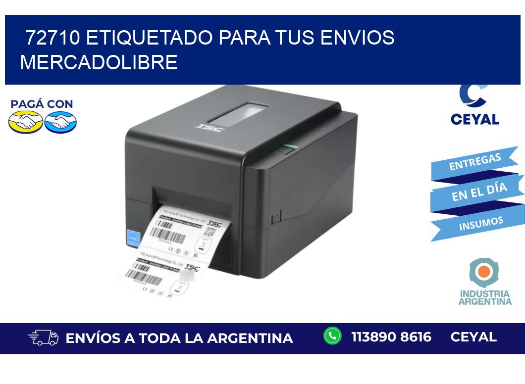 72710 ETIQUETADO PARA TUS ENVIOS MERCADOLIBRE