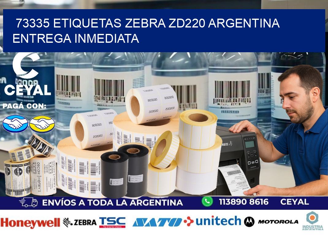 73335 etiquetas zebra zd220 ARGENTINA ENTREGA INMEDIATA
