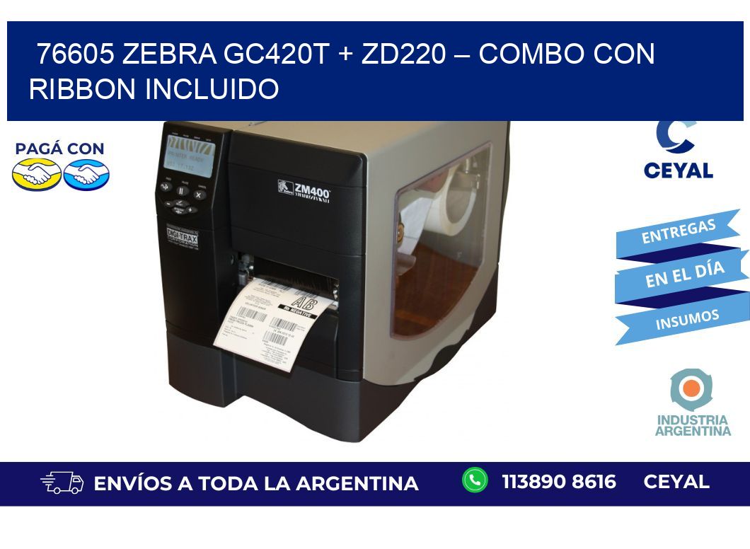 76605 Zebra GC420T + ZD220 – Combo con Ribbon Incluido