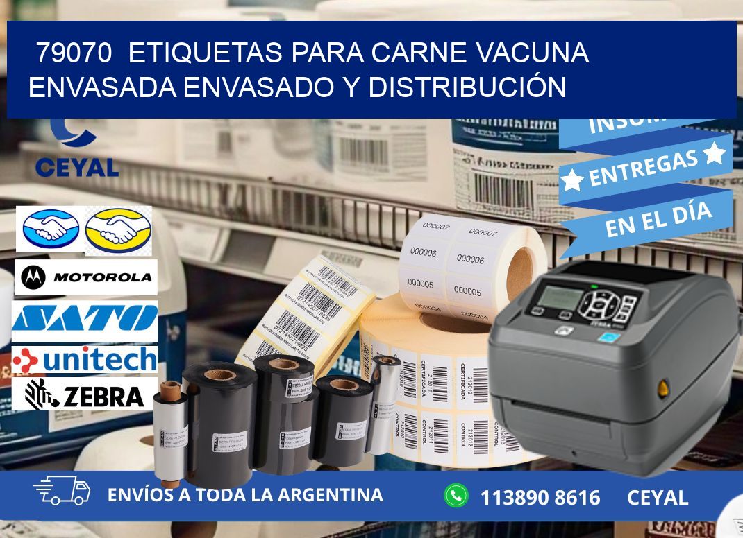 79070  ETIQUETAS PARA CARNE VACUNA ENVASADA ENVASADO Y DISTRIBUCIÓN