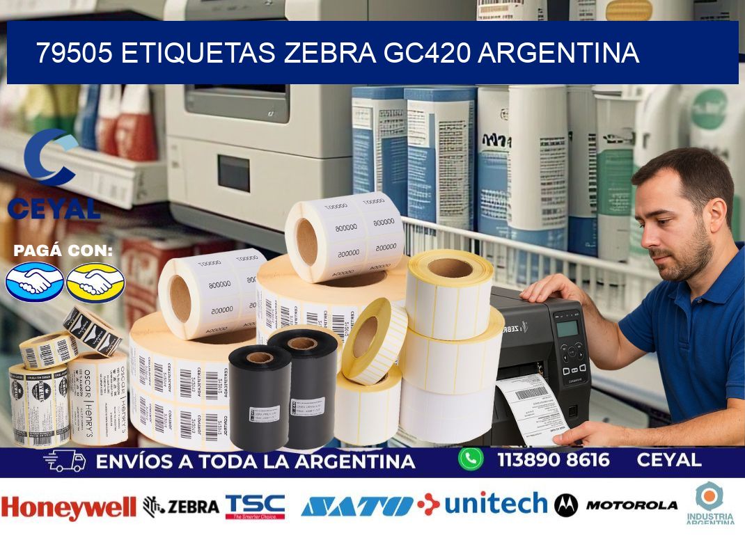 79505 etiquetas zebra gc420 argentina