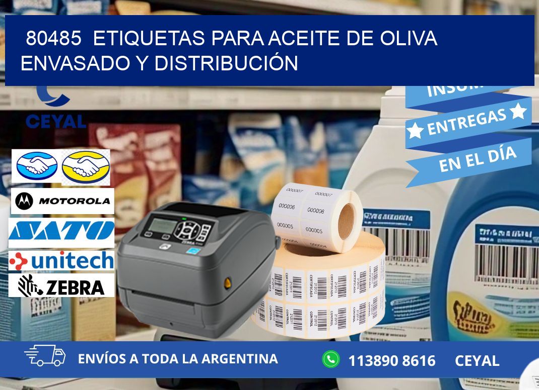 80485  ETIQUETAS PARA ACEITE DE OLIVA ENVASADO Y DISTRIBUCIÓN