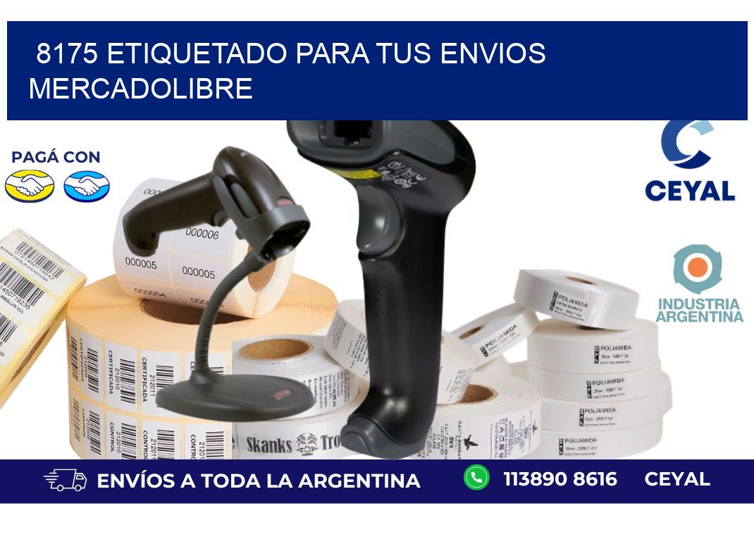 8175 ETIQUETADO PARA TUS ENVIOS MERCADOLIBRE