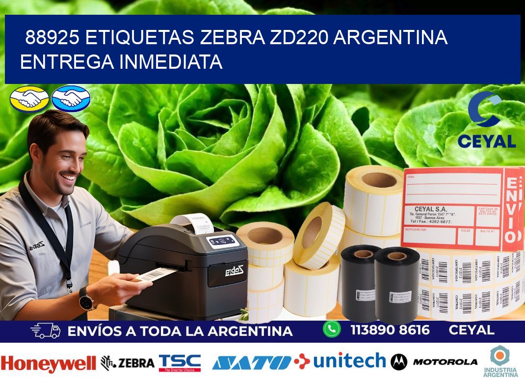 88925 etiquetas zebra zd220 ARGENTINA ENTREGA INMEDIATA