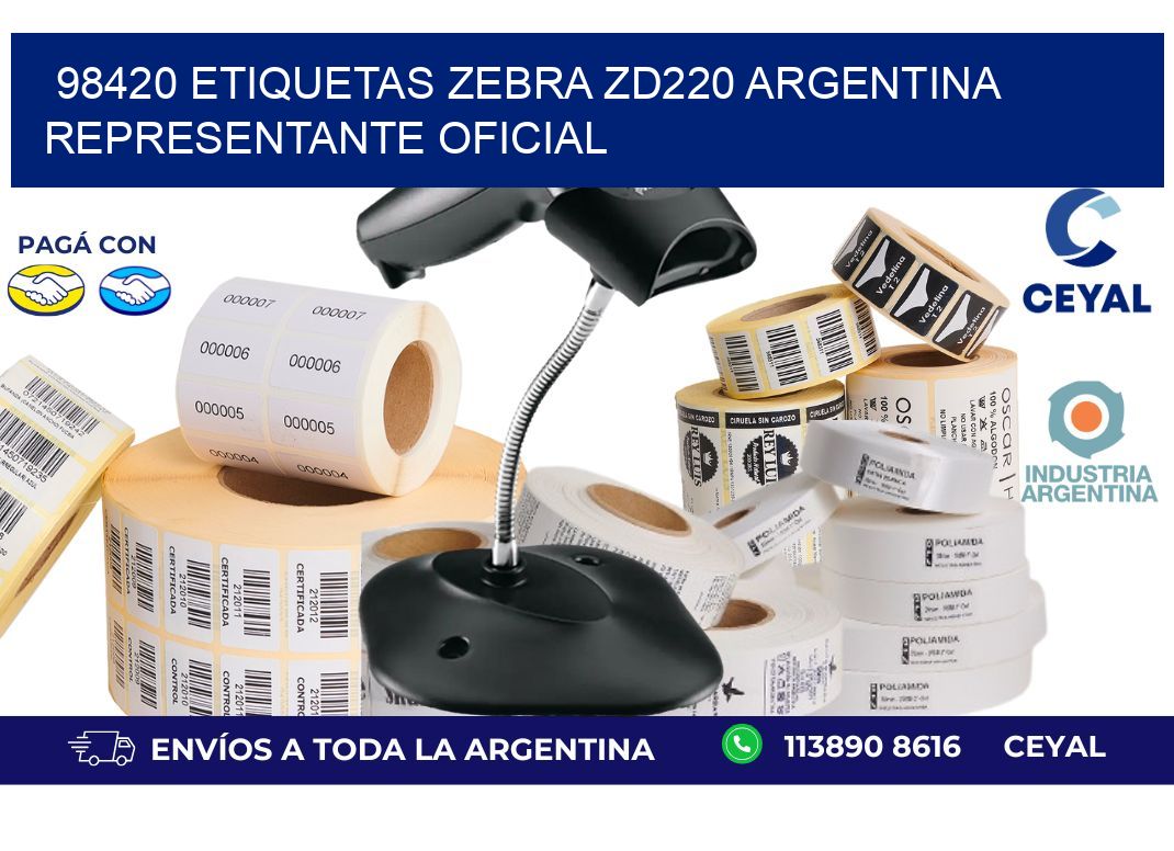 98420 etiquetas zebra zd220 argentina REPRESENTANTE OFICIAL