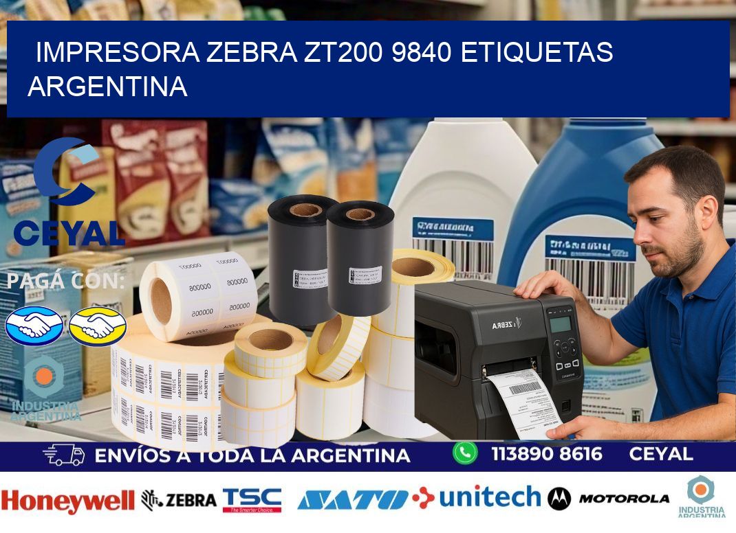 Impresora zebra zt200 9840 etiquetas argentina