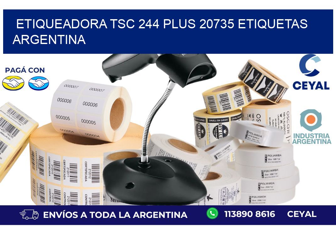 etiqueadora tsc 244 plus 20735 etiquetas argentina