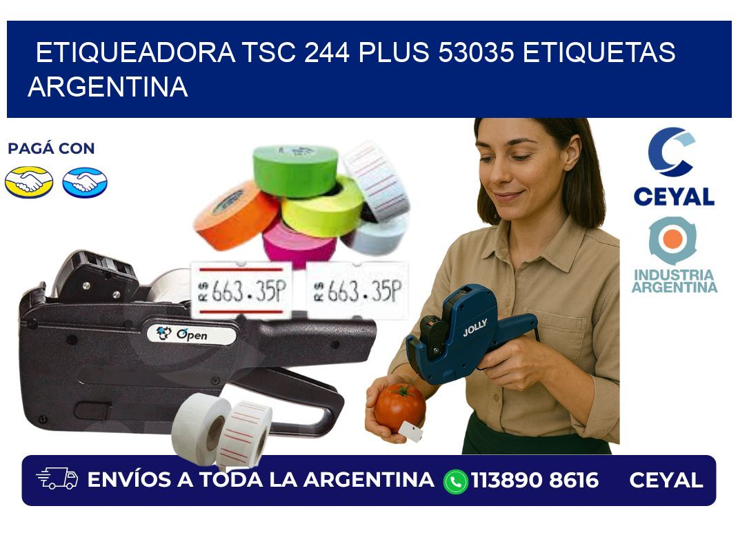 etiqueadora tsc 244 plus 53035 etiquetas argentina