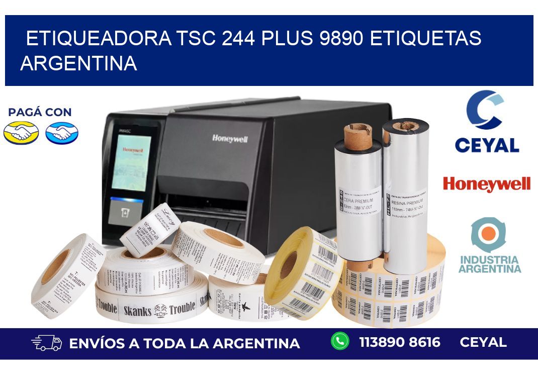 etiqueadora tsc 244 plus 9890 etiquetas argentina