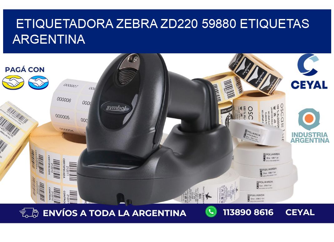 etiquetadora zebra zd220 59880 etiquetas argentina