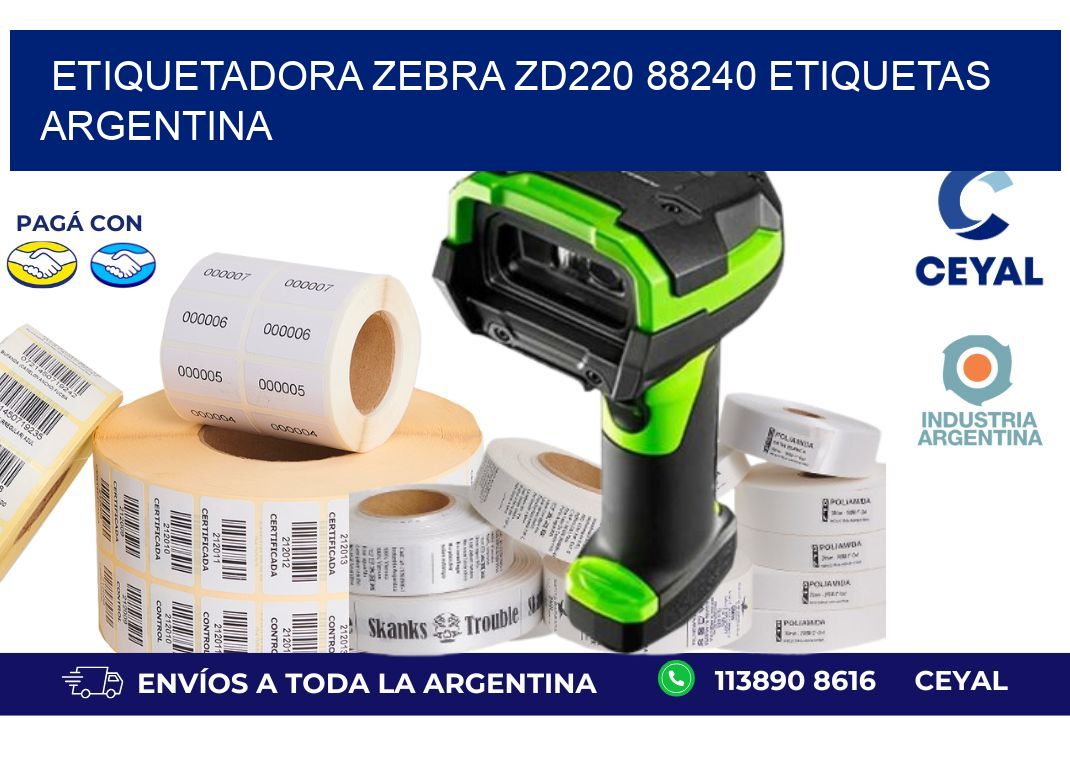 etiquetadora zebra zd220 88240 etiquetas argentina