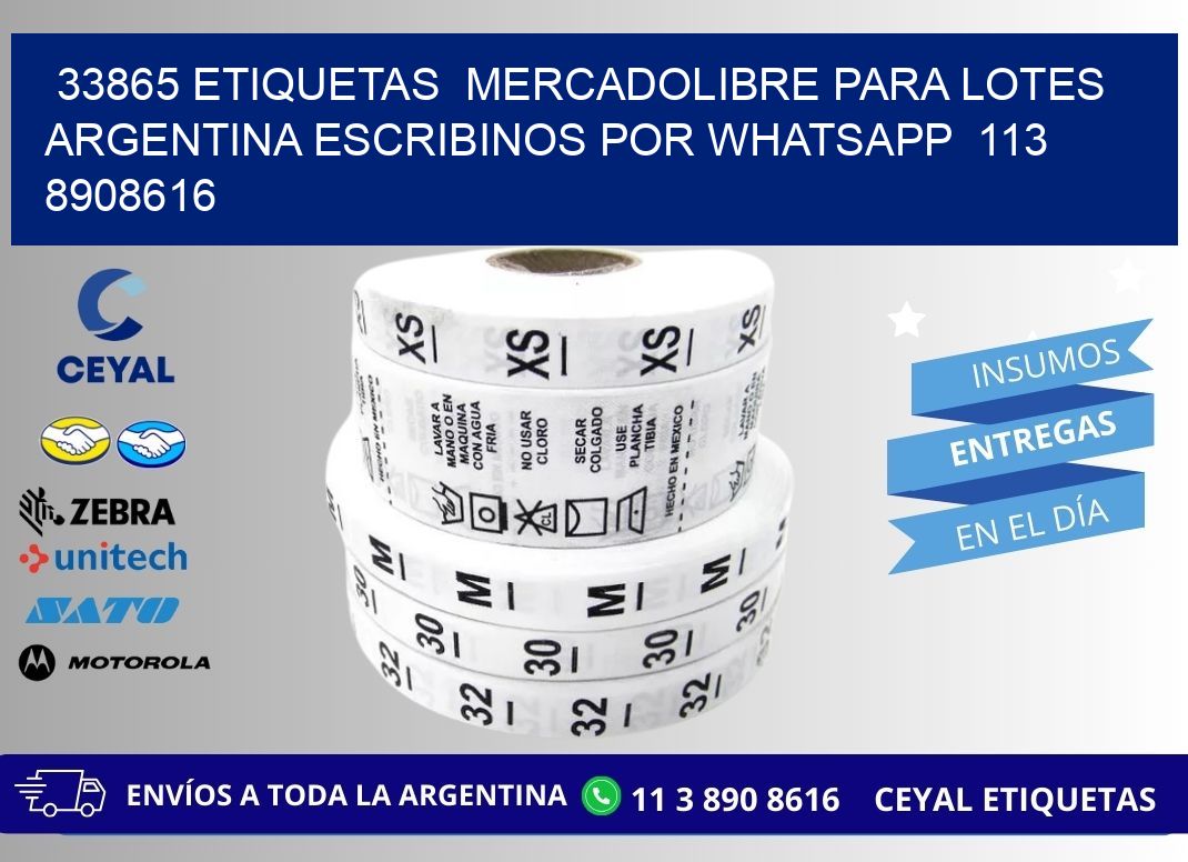 33865 ETIQUETAS  MERCADOLIBRE PARA LOTES ARGENTINA ESCRIBINOS POR WHATSAPP  113 8908616