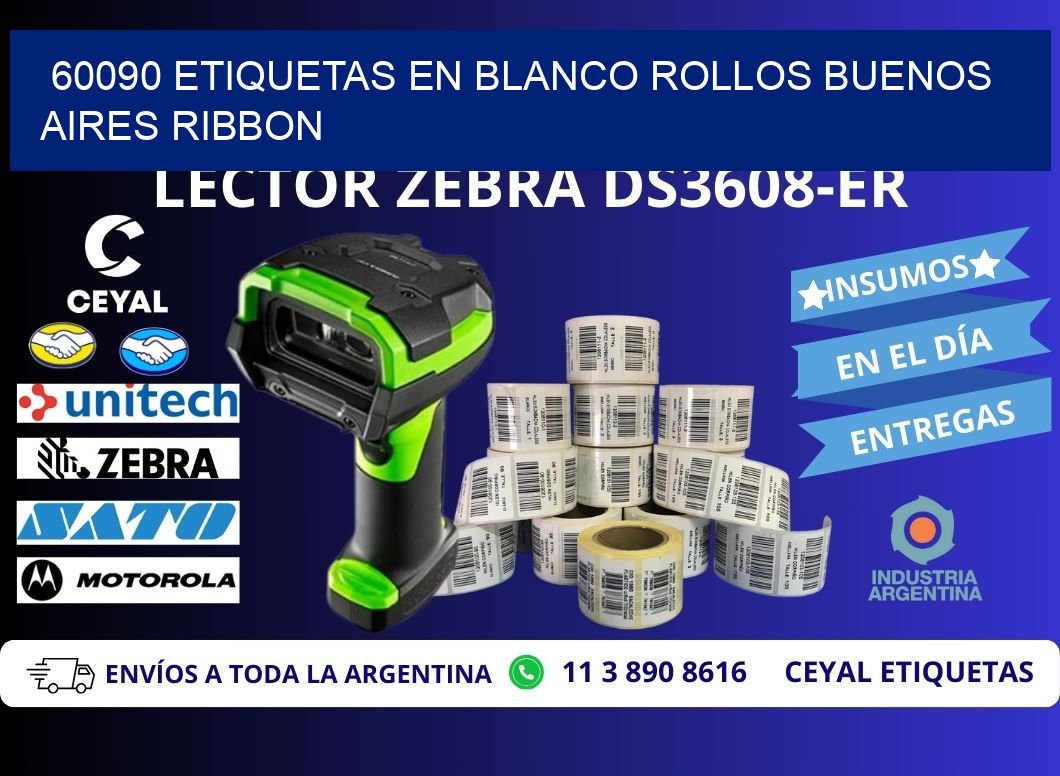 60090 ETIQUETAS EN BLANCO ROLLOS BUENOS AIRES RIBBON