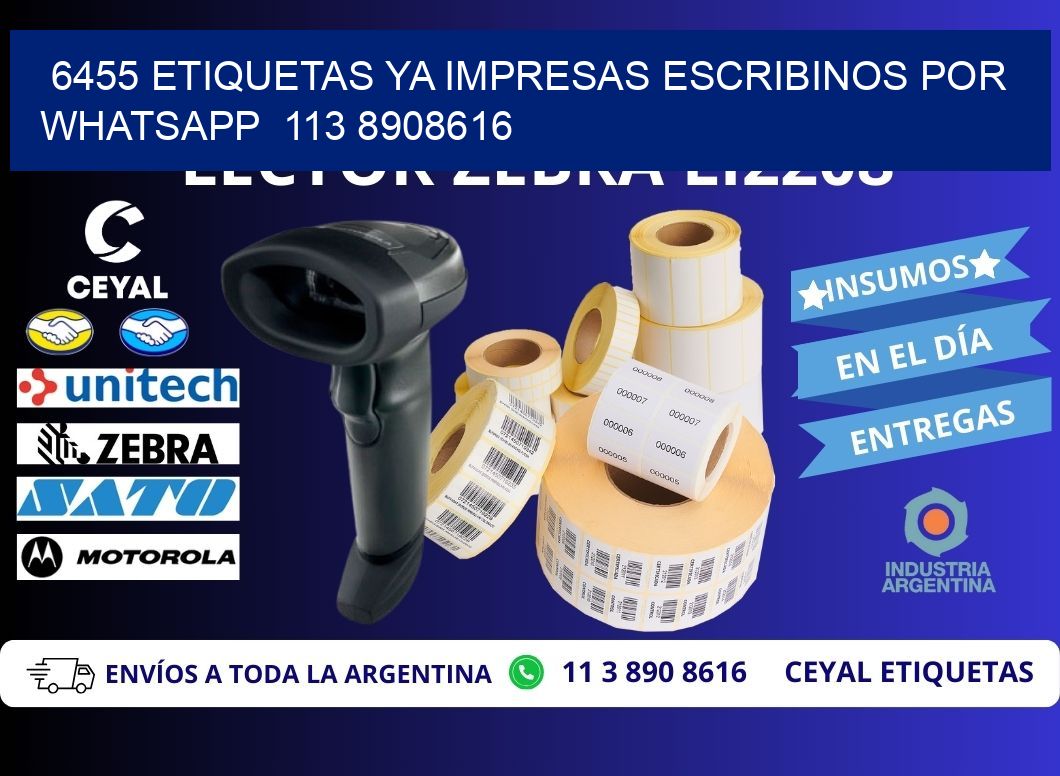 6455 ETIQUETAS YA IMPRESAS ESCRIBINOS POR WHATSAPP  113 8908616
