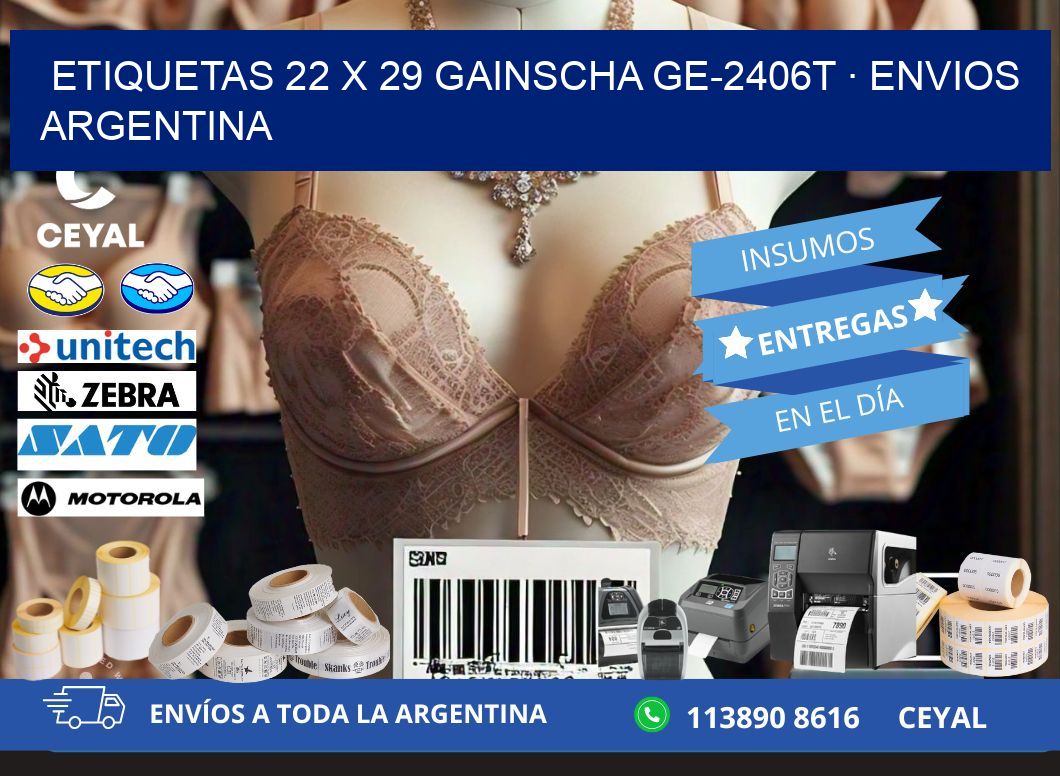 ETIQUETAS 22 x 29 GAINSCHA GE-2406T · ENVIOS ARGENTINA