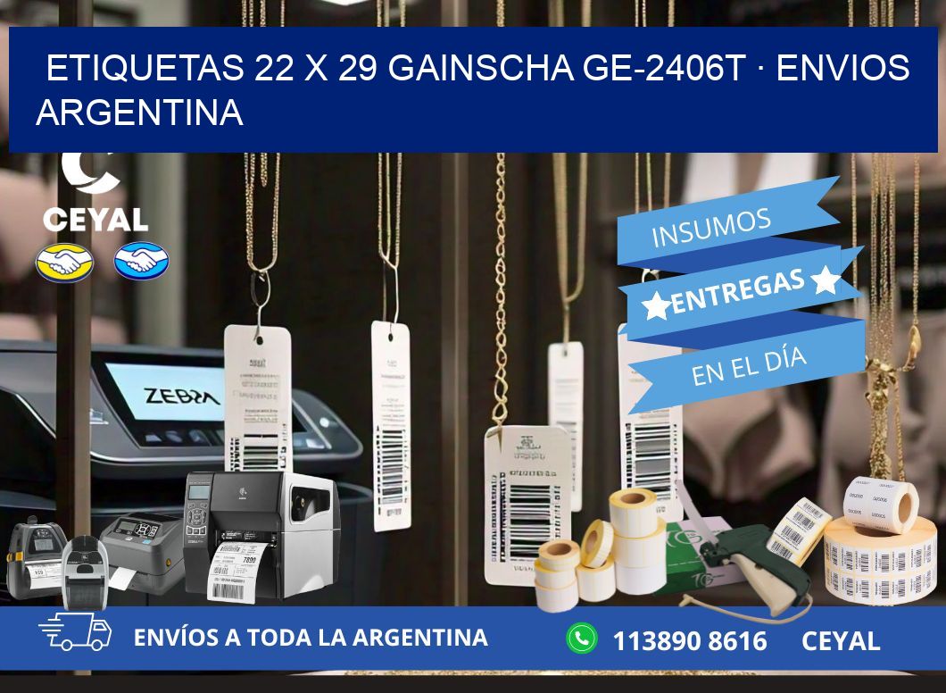 ETIQUETAS 22 x 29 GAINSCHA GE-2406T · ENVIOS ARGENTINA