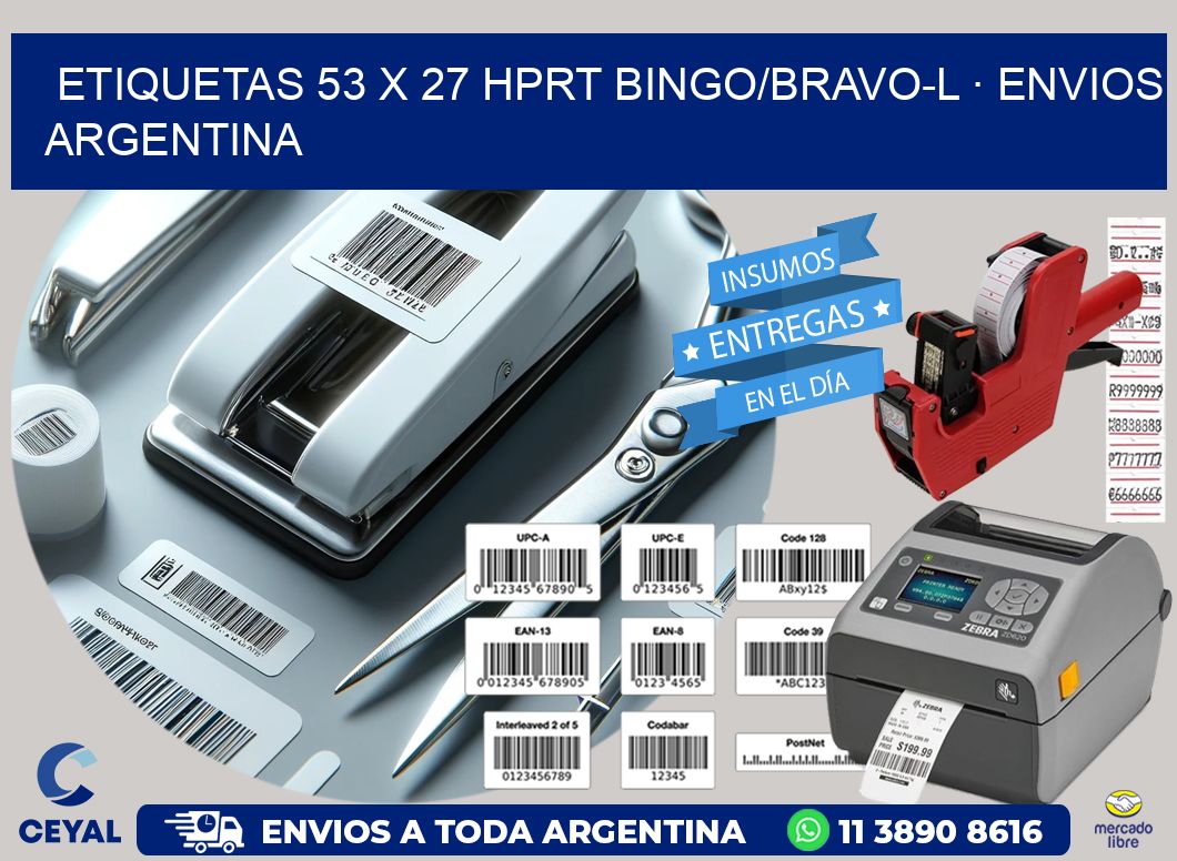 ETIQUETAS 53 x 27 HPRT BINGO/BRAVO-L · ENVIOS ARGENTINA