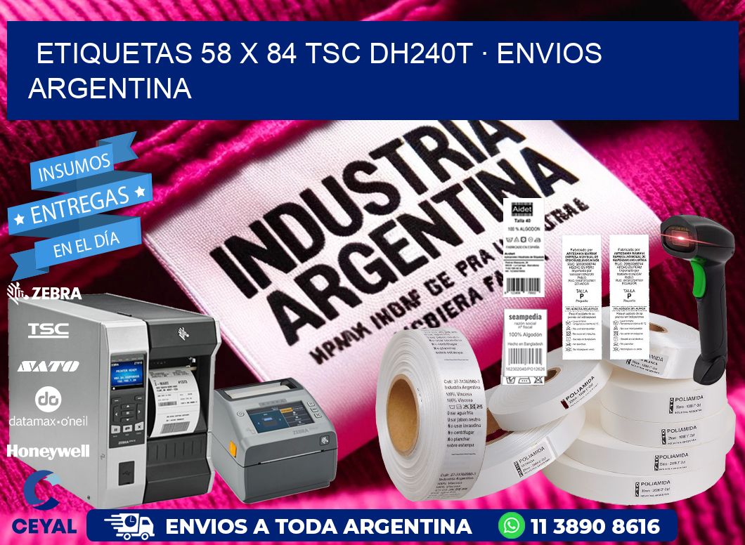 ETIQUETAS 58 x 84 TSC DH240T · ENVIOS ARGENTINA