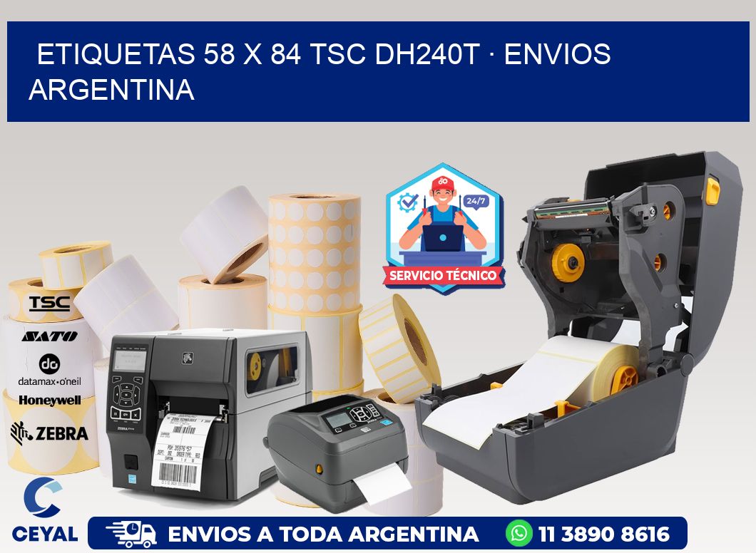 ETIQUETAS 58 x 84 TSC DH240T · ENVIOS ARGENTINA