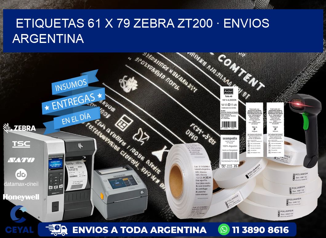 ETIQUETAS 61 x 79 ZEBRA ZT200 · ENVIOS ARGENTINA