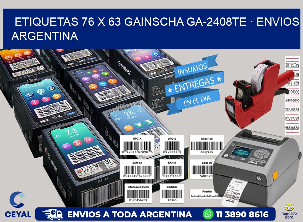ETIQUETAS 76 x 63 GAINSCHA GA-2408TE · ENVIOS ARGENTINA