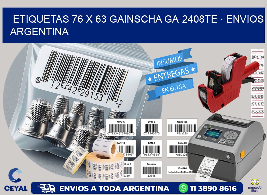 ETIQUETAS 76 x 63 GAINSCHA GA-2408TE · ENVIOS ARGENTINA