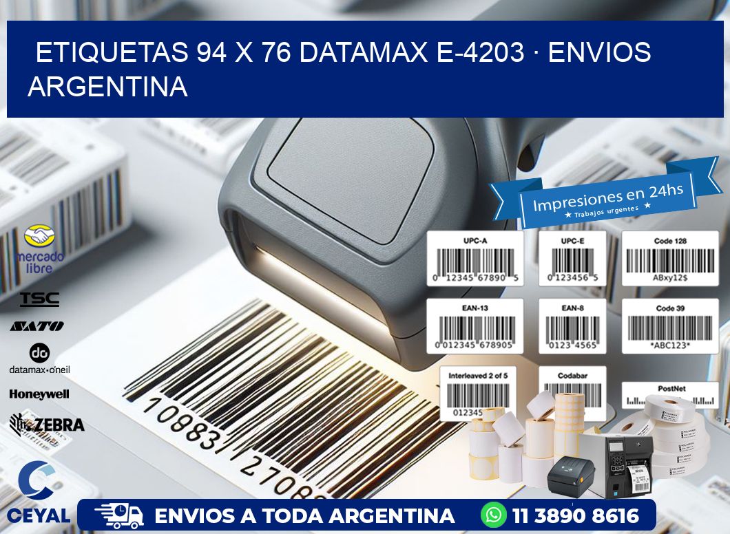 ETIQUETAS 94 x 76 DATAMAX E-4203 · ENVIOS ARGENTINA
