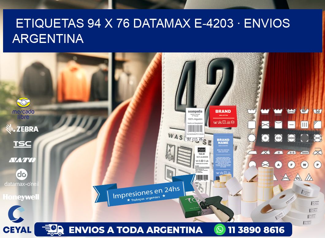 ETIQUETAS 94 x 76 DATAMAX E-4203 · ENVIOS ARGENTINA