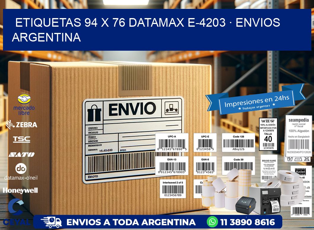 ETIQUETAS 94 x 76 DATAMAX E-4203 · ENVIOS ARGENTINA