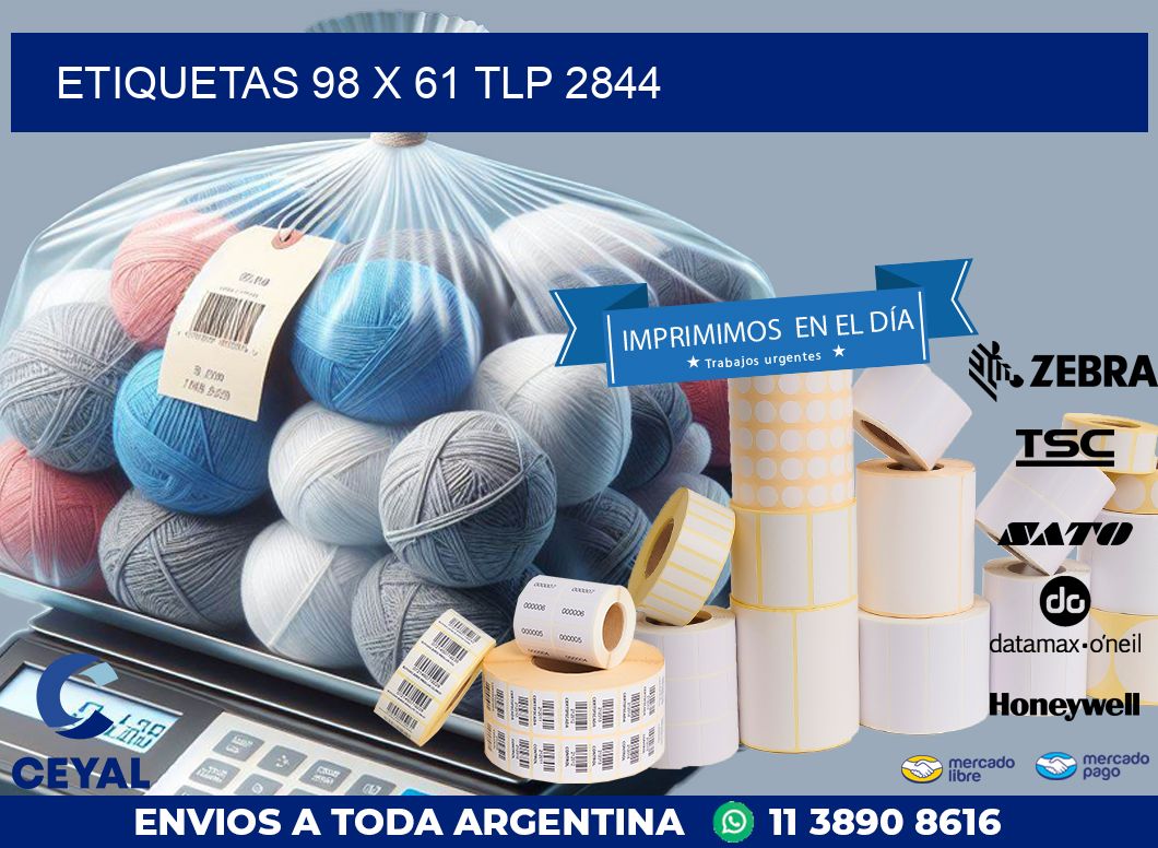 ETIQUETAS 98 x 61 TLP 2844