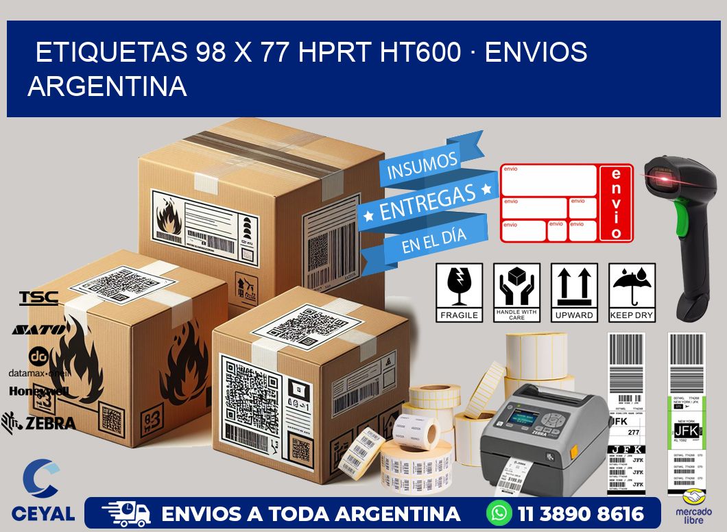 ETIQUETAS 98 x 77 HPRT HT600 · ENVIOS ARGENTINA