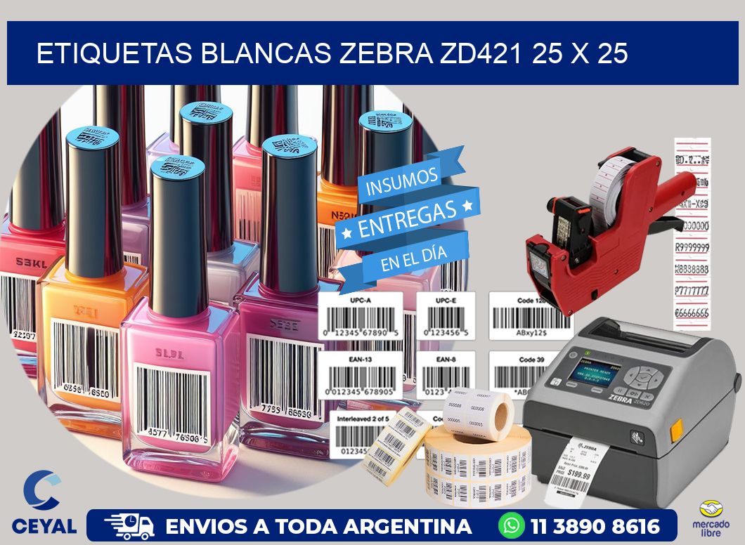 ETIQUETAS BLANCAS ZEBRA ZD421 25 x 25
