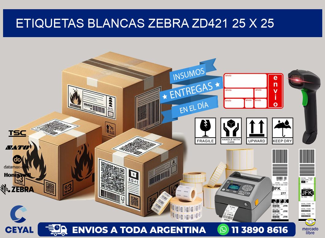 ETIQUETAS BLANCAS ZEBRA ZD421 25 x 25