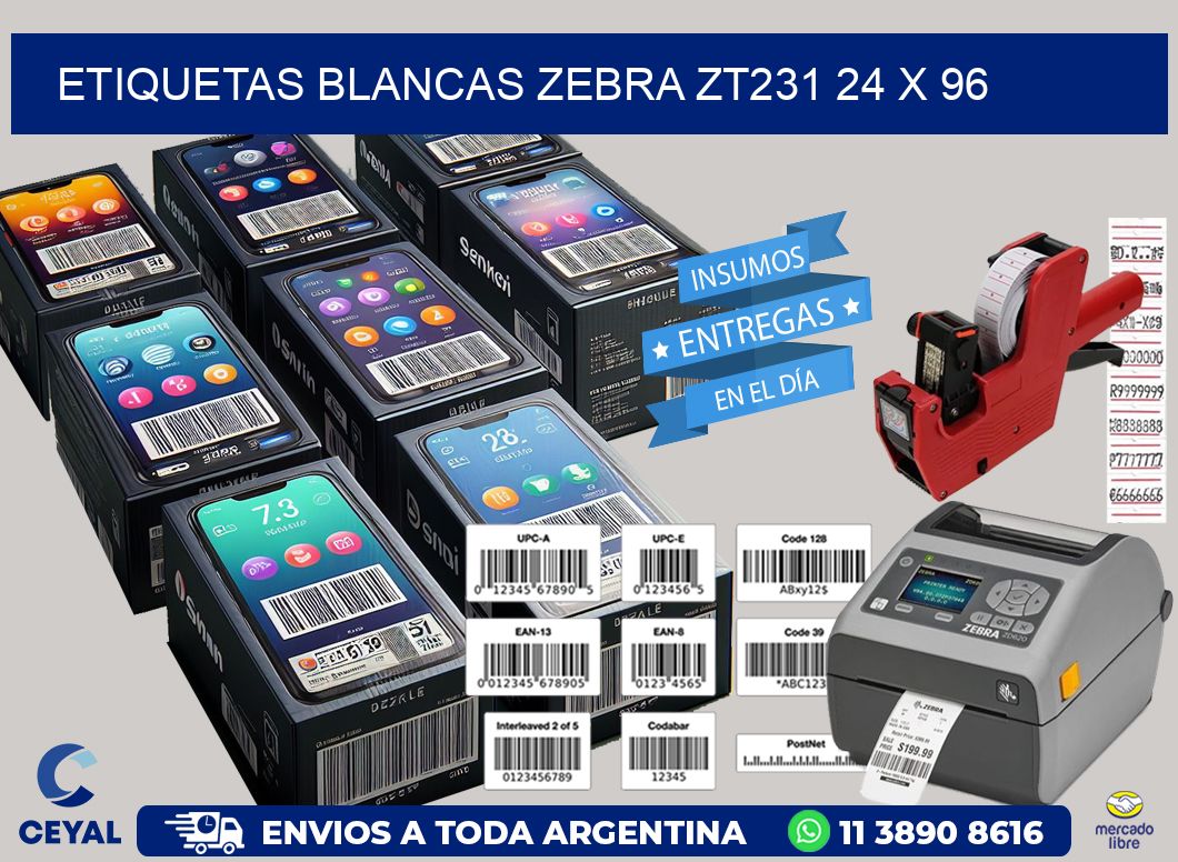 ETIQUETAS BLANCAS ZEBRA ZT231 24 x 96