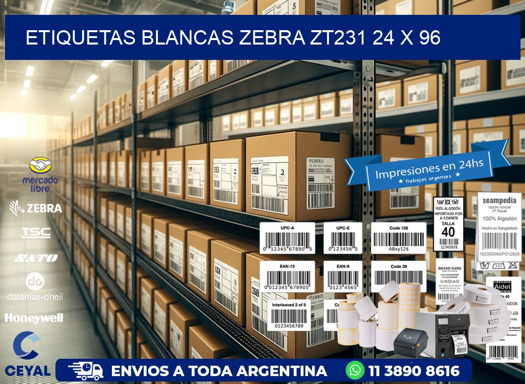 ETIQUETAS BLANCAS ZEBRA ZT231 24 x 96