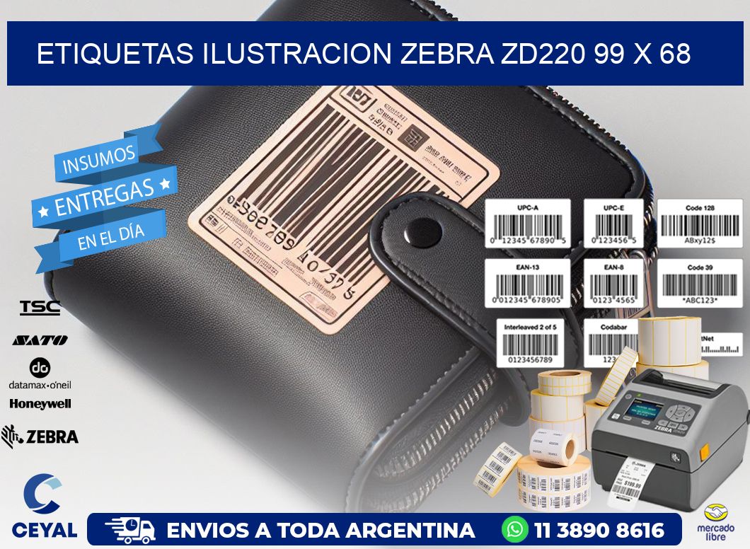 ETIQUETAS ILUSTRACION ZEBRA ZD220 99 x 68