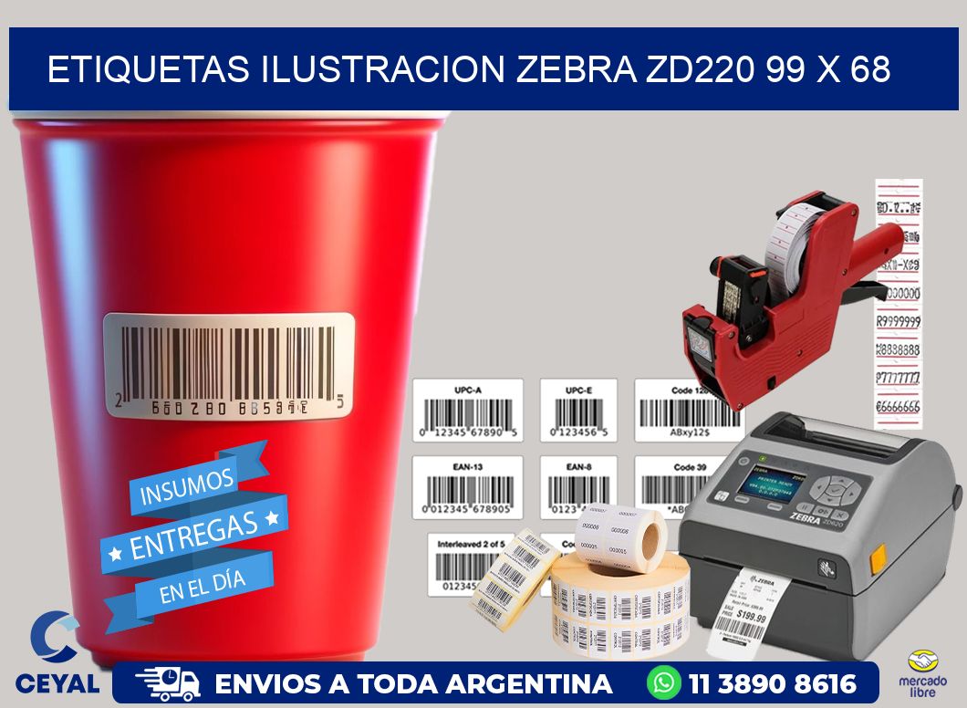 ETIQUETAS ILUSTRACION ZEBRA ZD220 99 x 68