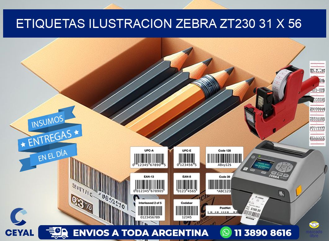 ETIQUETAS ILUSTRACION ZEBRA ZT230 31 x 56