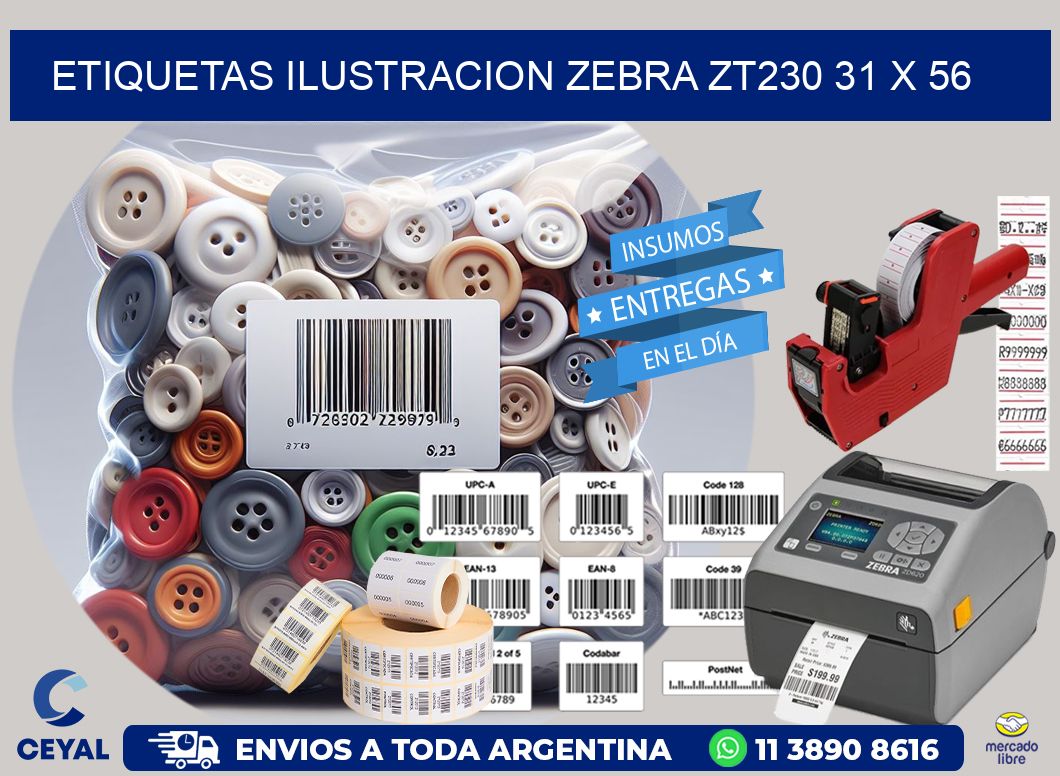 ETIQUETAS ILUSTRACION ZEBRA ZT230 31 x 56