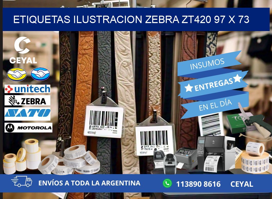ETIQUETAS ILUSTRACION ZEBRA ZT420 97 x 73