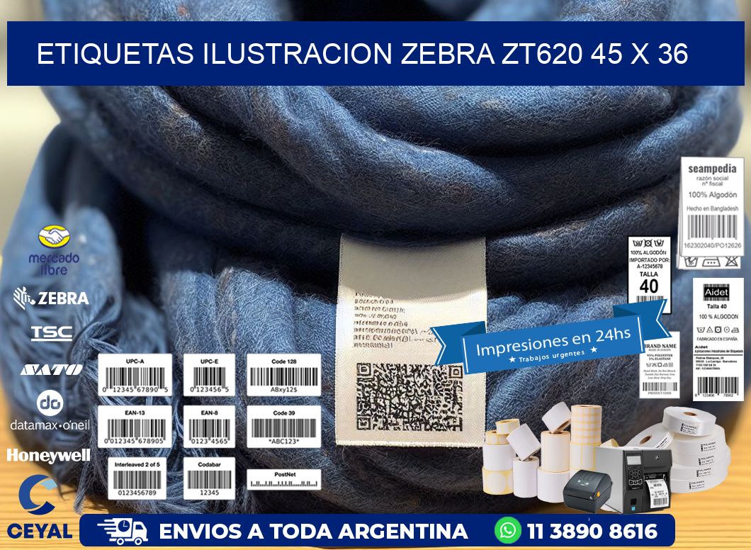 ETIQUETAS ILUSTRACION ZEBRA ZT620 45 x 36