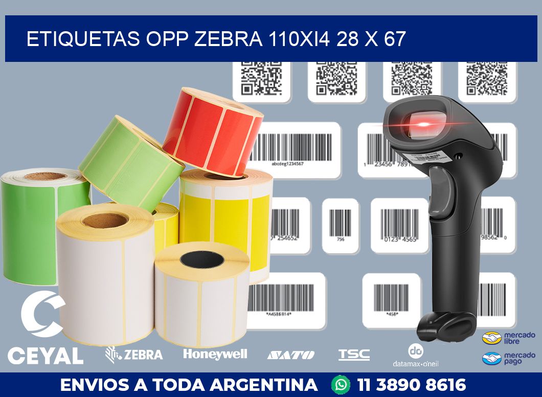 ETIQUETAS OPP ZEBRA 110Xi4 28 x 67