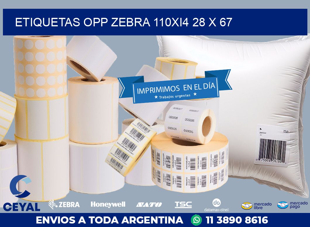 ETIQUETAS OPP ZEBRA 110Xi4 28 x 67
