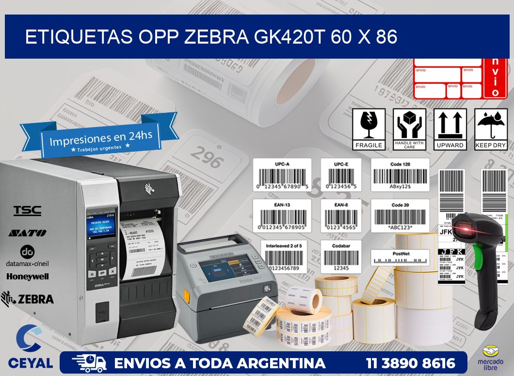 ETIQUETAS OPP ZEBRA GK420T 60 x 86