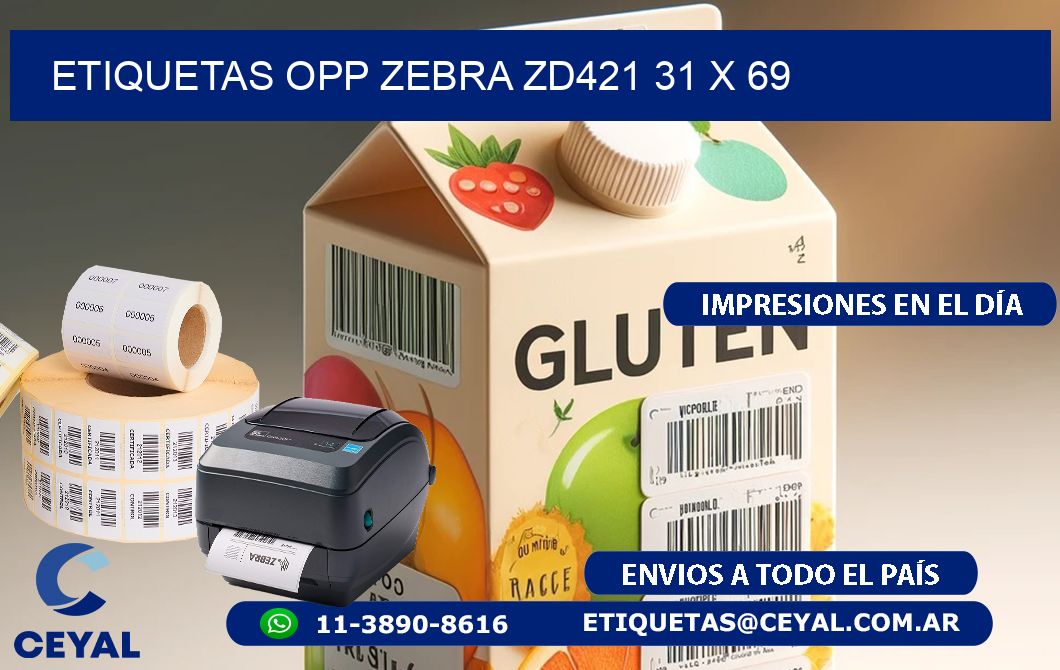 ETIQUETAS OPP ZEBRA ZD421 31 x 69