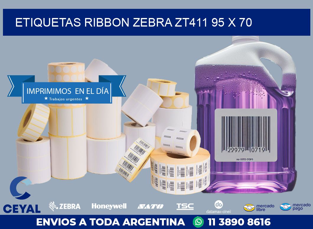 ETIQUETAS RIBBON Zebra ZT411 95 x 70