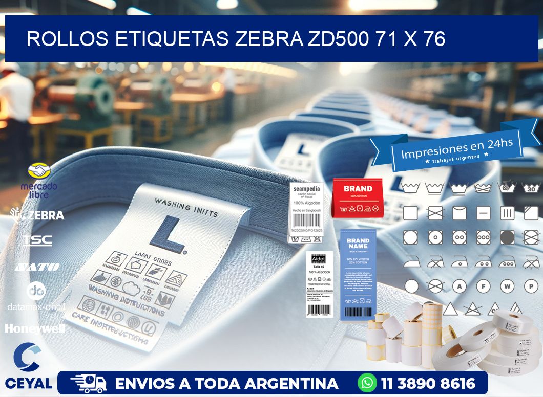ROLLOS ETIQUETAS Zebra ZD500 71 x 76