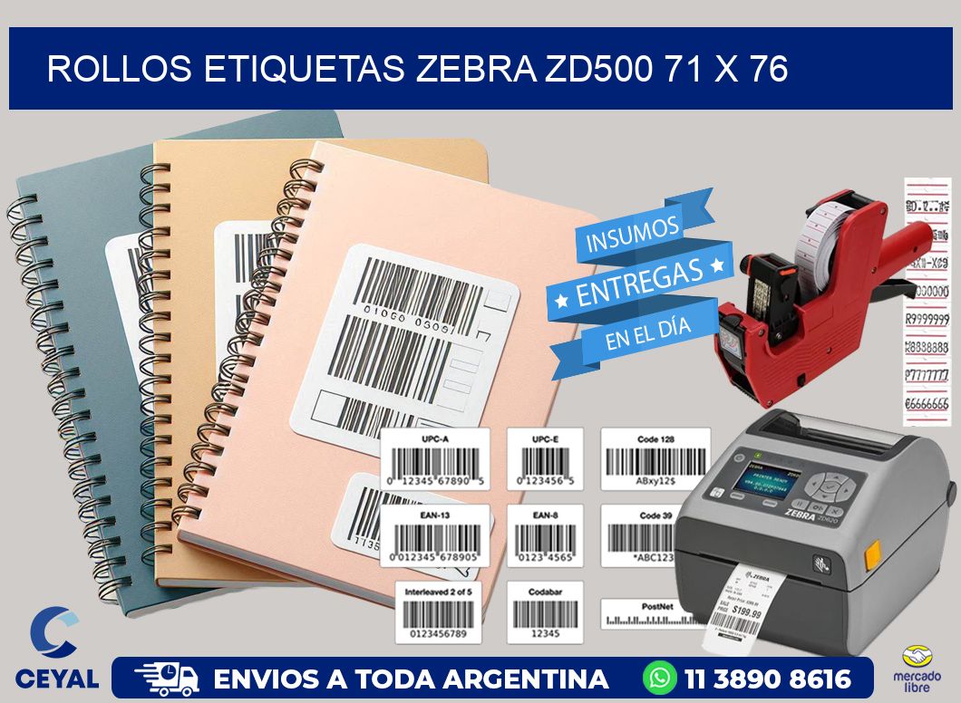 ROLLOS ETIQUETAS Zebra ZD500 71 x 76