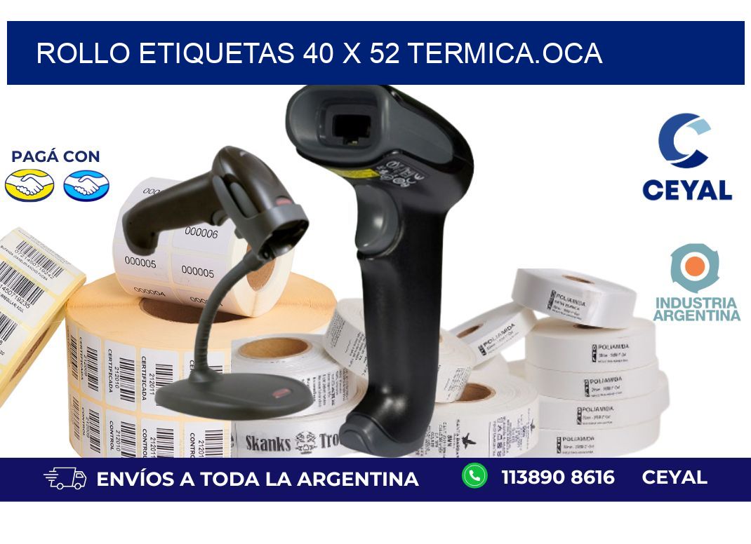 Rollo etiquetas 40 x 52 termica.OCA