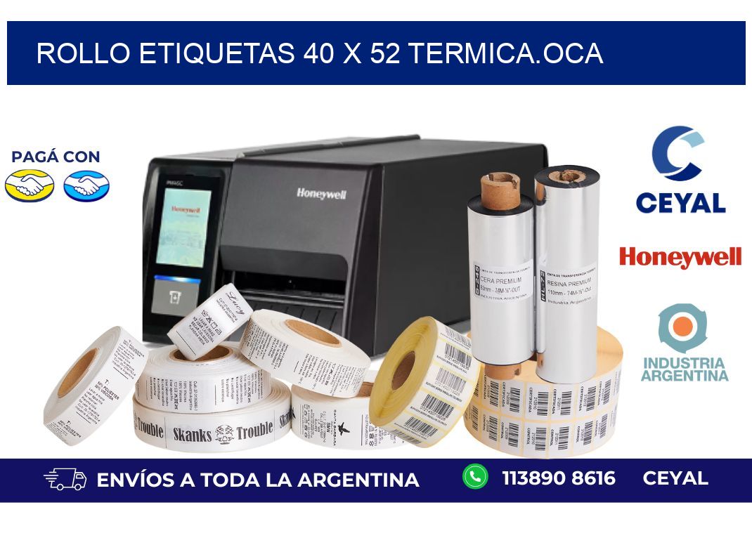 Rollo etiquetas 40 x 52 termica.OCA